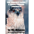 The Cooper's Hawk: A Cross Timbers Chronicle