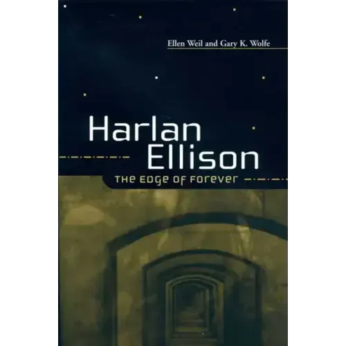 Harlan Ellison: The Edge of Forever