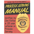 Process Serving Manual: Process Servers Manual