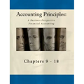 Accounting Principles: A Business Perspective, Financial Accounting Chapters (9 - 18): An Open College Textbook
