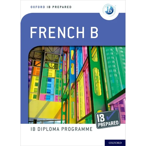 IB French B: Skills and Practice