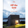 Off the Grid: Houses for Escape
