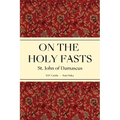 On the Holy Fasts