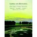 Five Great Piano Sonatas