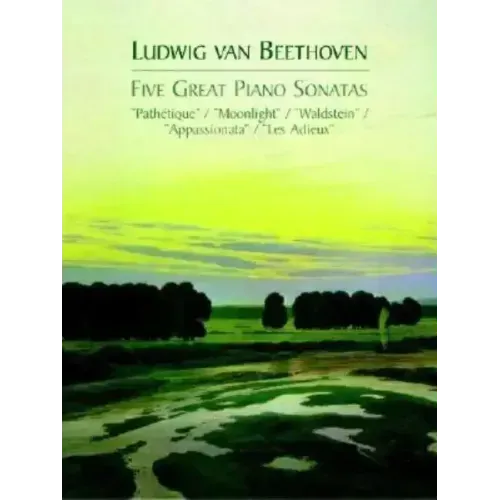 Five Great Piano Sonatas