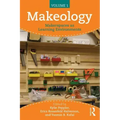 Makeology: Makerspaces as Learning Environments (Volume 1)