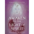Awaken to the Light of Spirit