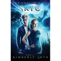 Skye: The Dragon Kings Book 4
