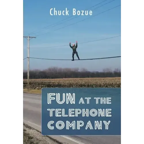 Fun at the Telephone Company
