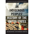 An Indigenous Peoples' History of the United States