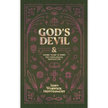 God's Devil: And Other Tales to Whet the Theological Imagination