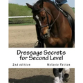 Dressage Secrets for Second Level