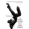 The Holy Ghost Got a New Dance: An Examination of Black Theology and Holy Hip-Hop in Inner-City Ministry