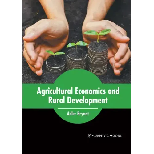Agricultural Economics and Rural Development