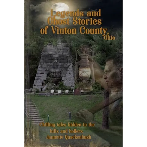 Vinton County Legends and Ghosts