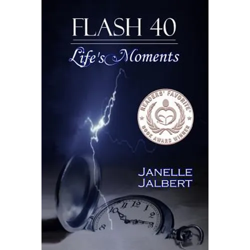 Flash 40: Life's Moments
