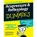 Acupressure and Reflexology for Dummies