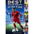 Best Soccer Players of All Time