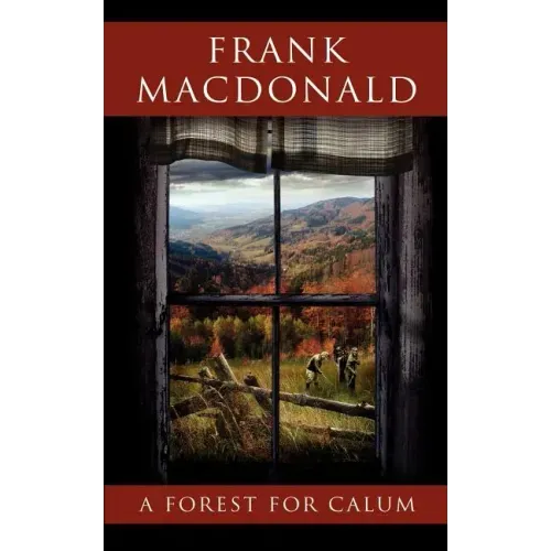 A Forest for Calum
