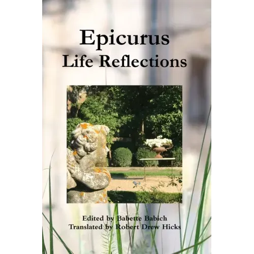 Epicurus: Life Reflections