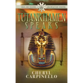 Tutankhamen Speaks