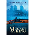 Musket for a King