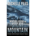 Winters Legend on Stone Mountain