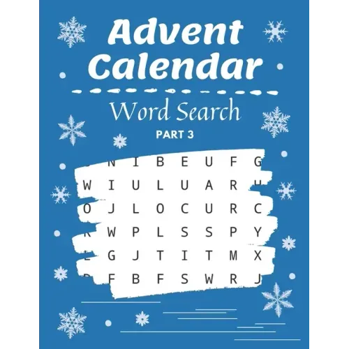 Advent Calendar Word Search: Christmas Puzzle Activity Book with Coloring Part Holiday Countdown for Gift