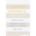 Three Books: Body Rags; Mortal Acts, Mortal Words; The Past