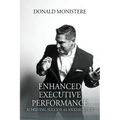 Enhanced Executive Performance: Achieving Success as an Executive
