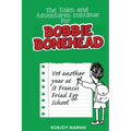 The Tales and Adventures Continue for Bobbie Bonehead - Children's Books: Children's Comics & Graphic Novels