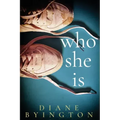 Who She Is