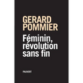 Féminin, révolution sans fin