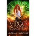 Virgo Incognito: A Fated Mates Superhero Saga
