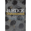 Justice Outsourced: The Therapeutic Jurisprudence Implications of Judicial Decision-Making by Nonjudicial Officers