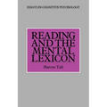 Reading and the Mental Lexicon