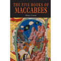 The Five Books of Maccabees in English