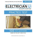 Practice Test For The Residential Electrician: For Electricians By Electricians