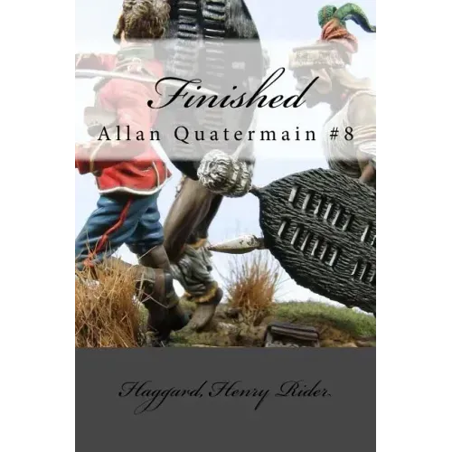 Finished: Allan Quatermain #8