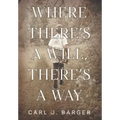 Where There's a Will, There's a Way