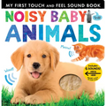 Noisy Baby Animals: Includes Six Sounds!
