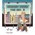 Nobody Owns the Moon