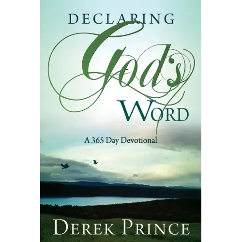 Declaring God's Word: A 365-Day Devotional
