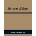 The Essay On Self-Reliance
