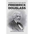 Narrative of the Life of Frederick Douglass