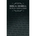 Biblia Hebrea: Naj (Neviim y Ketubim En Espanol) Volumen II
