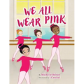 We All Wear Pink