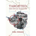 Targeted: The Siwale Massacre