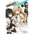 Combatants Will Be Dispatched!, Vol. 4 (Light Novel): Volume 4