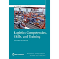 Logistics Competences, Skills, and Training: A Global Overview